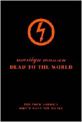 Marilyn Manson : Dead to the World (Live)